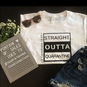 Straight Outta Quarantine T-shirt